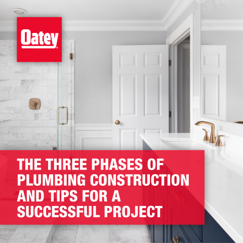 The Three Phases of Plumbing Construction and Tips for a Successful Project