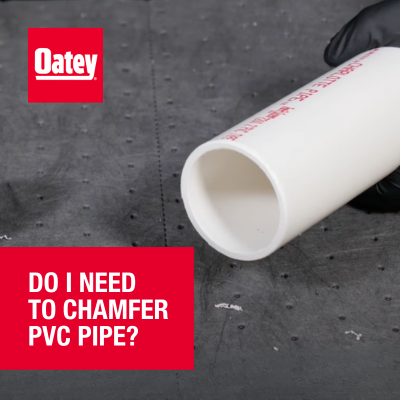 Do I Need to Chamfer PVC Pipe?